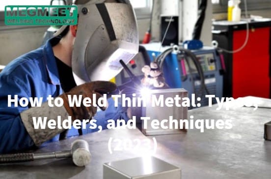 How to Weld Thin Metal (2023).jpg